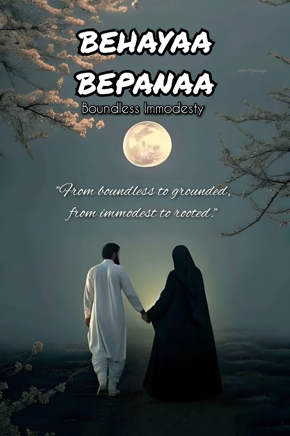 Behayaa Bepanaa - Boundless Immodesty