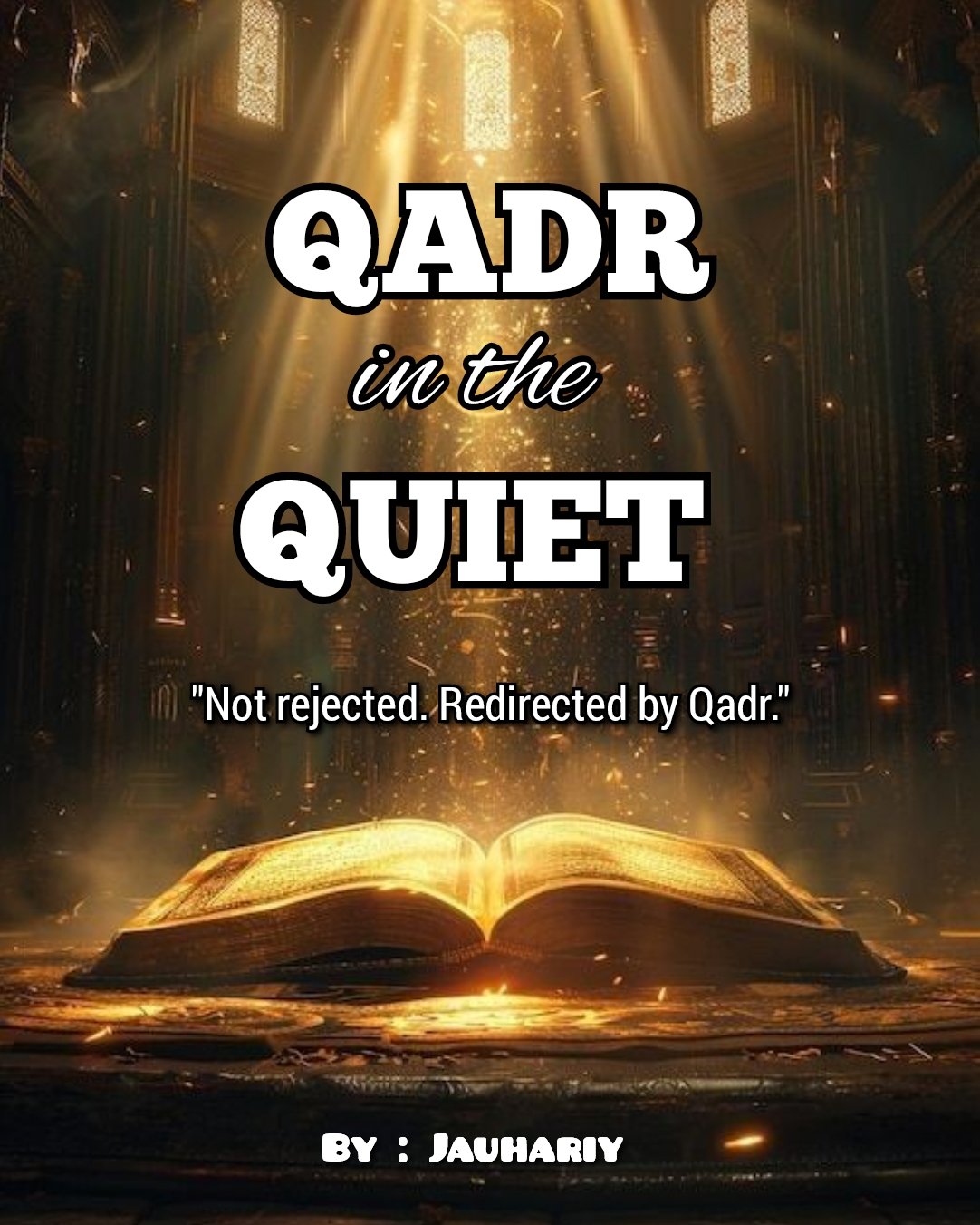 Qadr In The Quiet