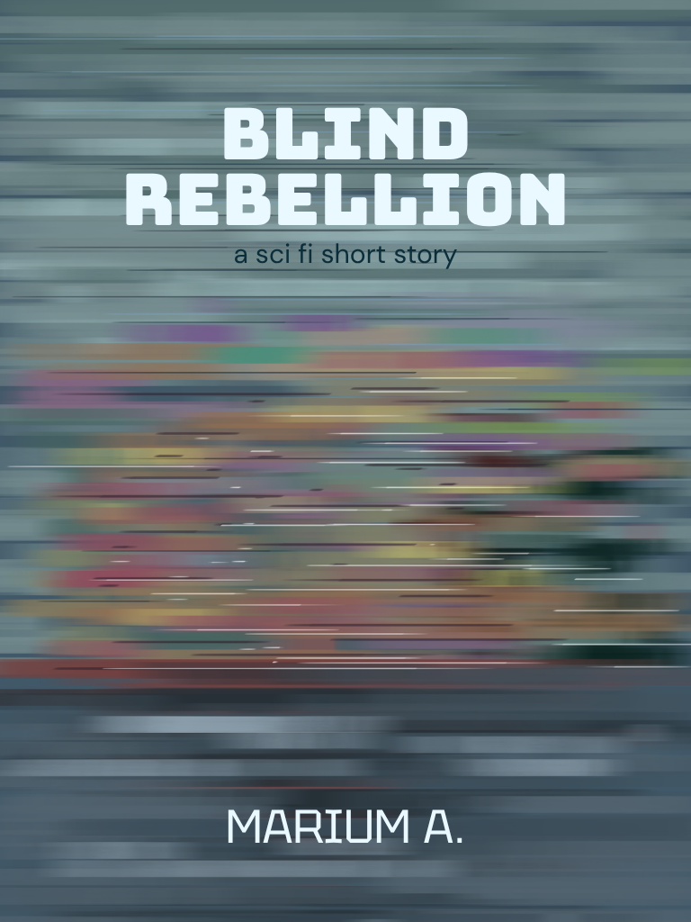 Blind Rebellion